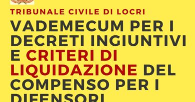 Tribunale di Locri: vademecum per i procedimenti monitori e criteri di liquidazione del compenso per i difensori